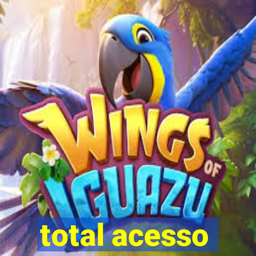 total acesso